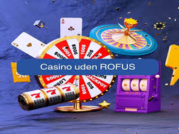 Casinos Online Uden Om Rufus En Guide til Spiloplevelser