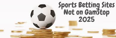 Top Sportsbooks Not on GamStop Your Guide to Unrestricted Betting